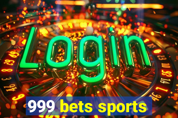 999 bets sports